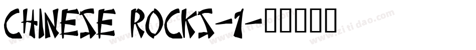 Chinese Rocks-1字体转换
